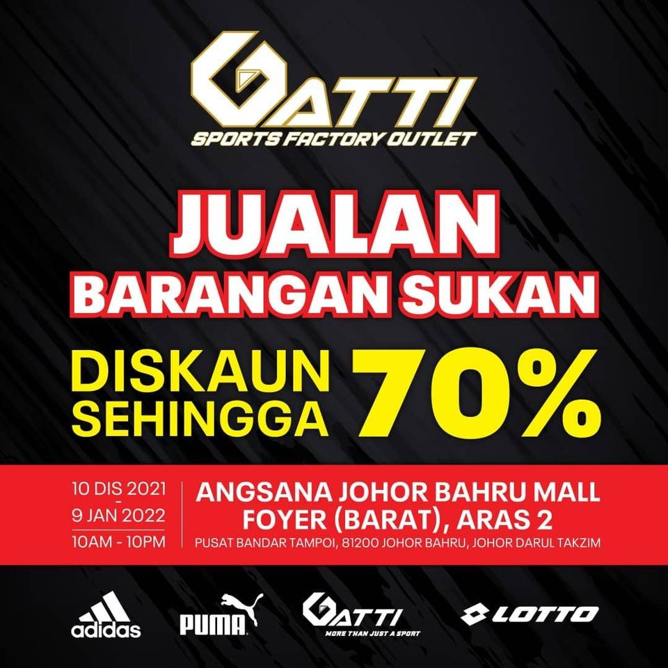 [Johor] Gatti Sports Sale @ Angsana Johor Bahru Mall
