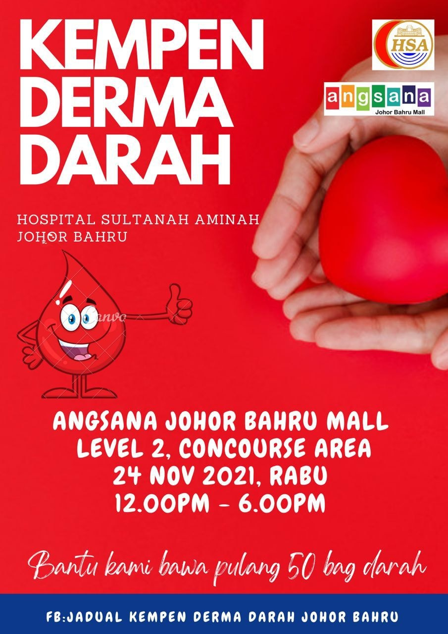 [Johor] Kempen Derma Darah @ Angsana Johor Bahru Mall