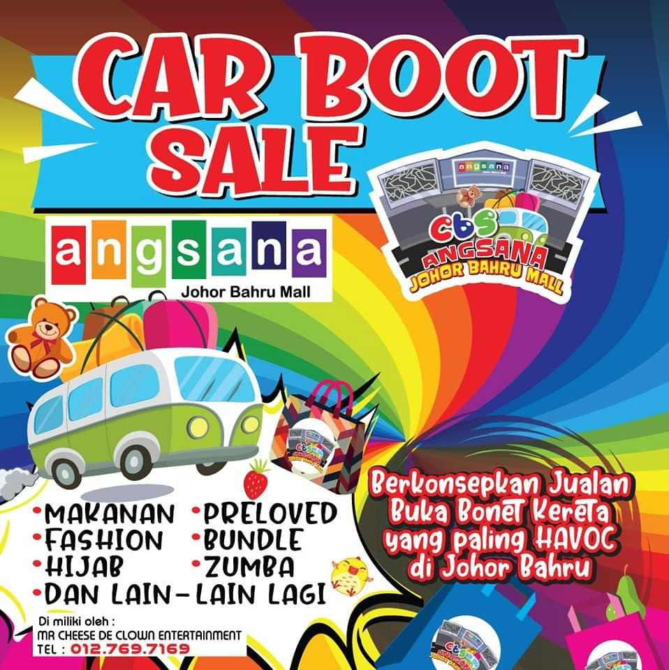 [Johor] Car Boot Sale @ Angsana Johor Bahru Mall