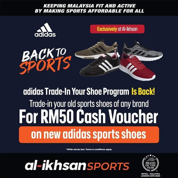 [Johor] July 24 – 31, ADIDAS Trade In Shoe Program @ Angsana Johor Bahru Mall