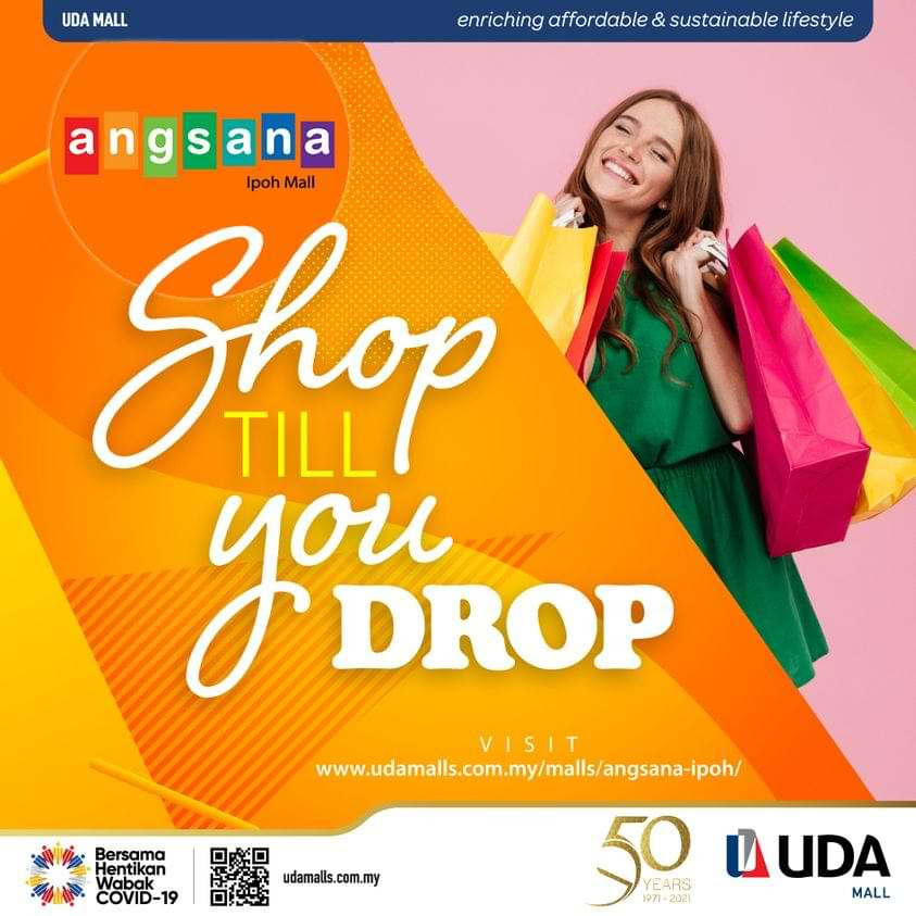 [Perak] Shop Till You Drop @ Angsana Ipoh Mall