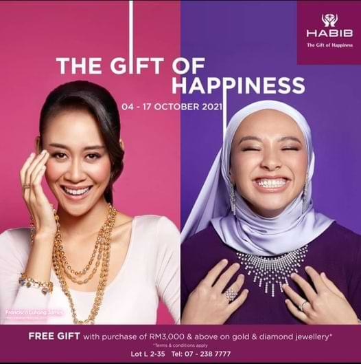 [Johor] HABIB Jewels ‘The Gift of Happiness’ @ Angsana Johor Bahru Mall