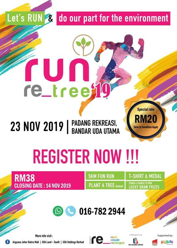 [Johor] Nov 23, Run Re_Tree @ Angsana Johor Bahru Mall